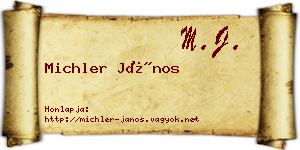 Michler János névjegykártya